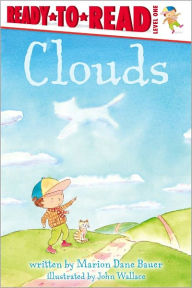 Title: Clouds (Ready-to-Read Series: Level 1), Author: Marion Dane Bauer