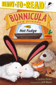 Title: Hot Fudge (Bunnicula and Friends Series #2), Author: James Howe