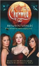 Between Worlds (Charmed Series)