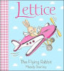 Lettice, the Flying Rabbit