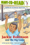 Alternative view 1 of Jackie Robinson and the Big Game (Ready-to-Read Childhood of Famous Americans Series Level 2)