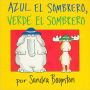 Azul el Sombrero, Verde el Sombrero (Blue Hat, Green Hat)