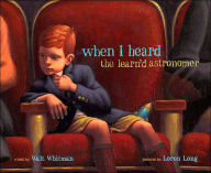 Title: When I Heard the Learn'd Astronomer, Author: Walt Whitman