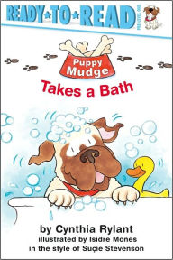 Title: Puppy Mudge Takes a Bath: Ready-to-Read Pre-Level 1, Author: Cynthia Rylant