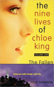 The Fallen (The Nine Lives of Chloe King Series #1)