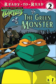 Teenage Mutant Ninja Turtles: The Green Monster