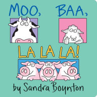 Title: Moo, Baa, La La La!: Oversized Lap Board Book, Author: Sandra Boynton