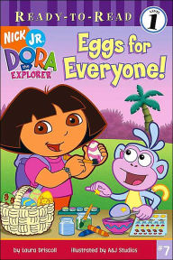 Eggs for Everyone! (Dora the Explorer Ready-to-Read Series)