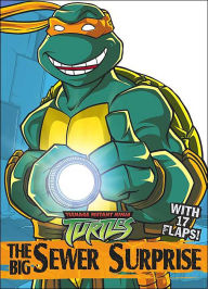 The Big Sewer Surprise (Teenage Mutant Ninja Turtles)