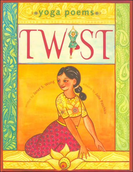 Twist: Yoga Poems