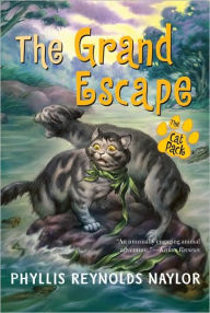 Title: The Grand Escape, Author: Phyllis Reynolds Naylor