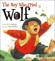 Title: The Boy Who Cried Wolf, Author: B. G. Hennessy