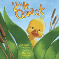 Title: Little Quack, Author: Lauren Thompson