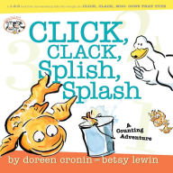 Title: Click, Clack, Splish, Splash: Click, Clack, Splish, Splash, Author: Doreen Cronin