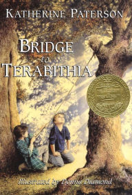 Title: Bridge to Terabithia: A Newbery Award Winner, Author: Katherine Paterson