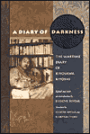 A Diary of Darkness: The Wartime Diary of Kiyosawa Kiyoshi