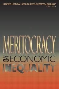 Title: Meritocracy and Economic Inequality, Author: Kenneth Arrow