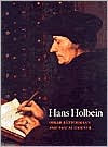 Title: Hans Holbein / Edition 1, Author: Oskar Bätschmann