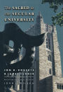 Alternative view 2 of The Sacred and the Secular University / Edition 1