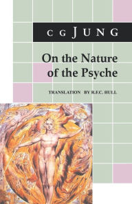 Title: On the Nature of the Psyche: (From Collected Works Vol. 8), Author: C. G. Jung