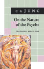 On the Nature of the Psyche: (From Collected Works Vol. 8)