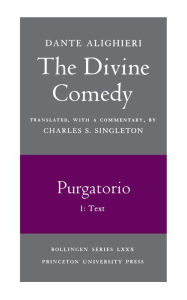 The Divine Comedy, II. Purgatorio. Part 1: Text / Edition 1