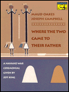 Where the Two Came to Their Father: A Navaho War Ceremonial