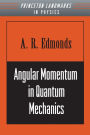 Angular Momentum in Quantum Mechanics / Edition 2