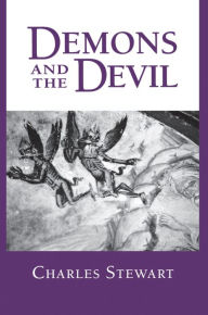 Title: Demons and the Devil: Moral Imagination in Modern Greek Culture, Author: Charles Stewart