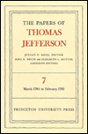 The Papers of Thomas Jefferson, Volume 7: March 1784 to February 1785