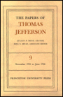 The Papers of Thomas Jefferson, Volume 9: November 1785 to June 1786