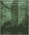 Edward Steichen: The Early Years