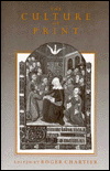 The Culture of Print: Power and the Uses of Print in Early Modern Europe
