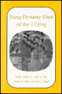 Sung Dynasty Uses of the I Ching