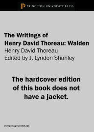Title: The Writings of Henry David Thoreau: Walden, Author: Henry David Thoreau