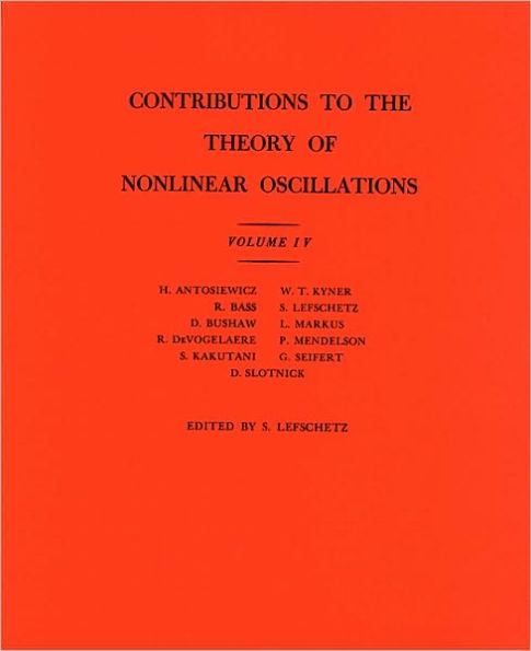 Contributions to the Theory of Nonlinear Oscillations, Volume IV