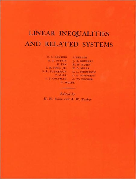 Linear Inequalities and Related Systems. (AM-38), Volume 38