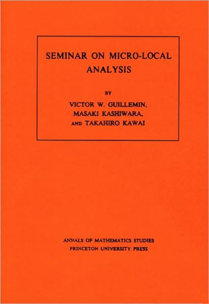 Seminar on Micro-Local Analysis