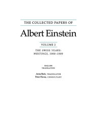 The Collected Papers of Albert Einstein, Volume 2: The Swiss Years: Writings, 1900-1909. (English translation supplement)