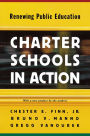 Charter Schools in Action: Renewing Public Education