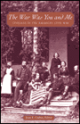 The War Was You and Me: Civilians in the American Civil War