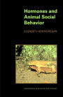 Hormones and Animal Social Behavior / Edition 1