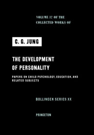 Title: Collected Works of C. G. Jung, Volume 17: Development of Personality, Author: C. G. Jung