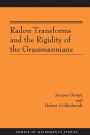 Radon Transforms and the Rigidity of the Grassmannians