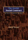 The Jewish Social Contract: An Essay in Political Theology