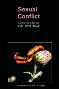 Title: Sexual Conflict, Author: Göran Arnqvist