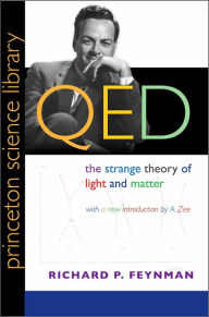 QED: The Strange Theory of Light and Matter