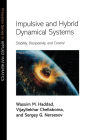 Alternative view 2 of Impulsive and Hybrid Dynamical Systems: Stability, Dissipativity, and Control