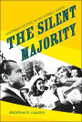 The Silent Majority: Suburban Politics in the Sunbelt South / Edition 1