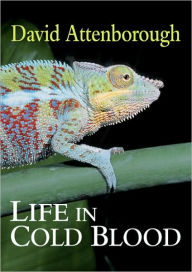 Title: Life in Cold Blood, Author: David Attenborough